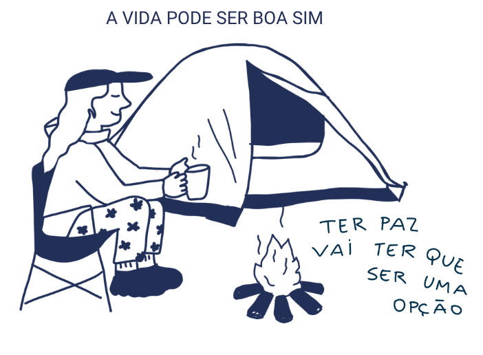 Acampamento – A vida pode ser boa sim